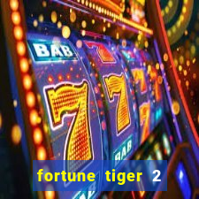 fortune tiger 2 revenge plataforma